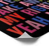 Remember When You Voted To Take Away My Rights Me  ポスター (角)