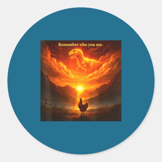 Remember Who Are You Dinosaur Chicken Cool Funny G ラウンドシール (正面)