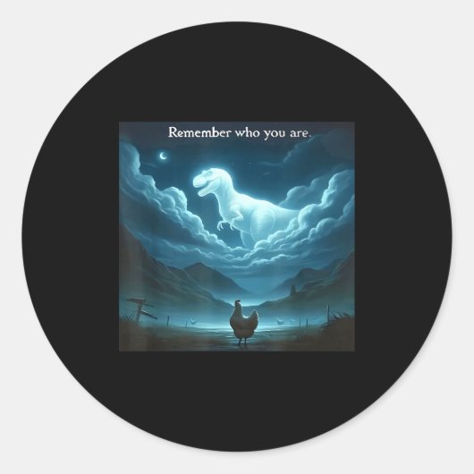 Remember Who You Are Chicken  ラウンドシール (正面)