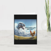 Remember Who You Are Dinosaur Chicken  カード (正面)