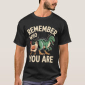 Remember Who You Are – Funny Evolution Chicken-Din Tシャツ (正面)