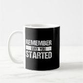 Remember Why You Started - Distressed - Motivation コーヒーマグカップ (左)