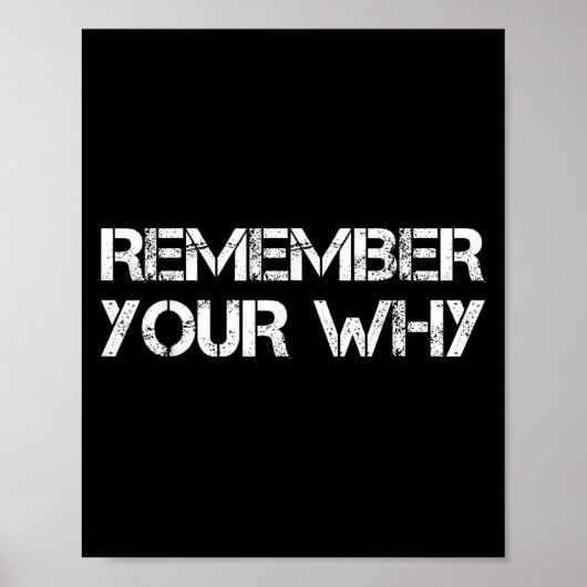 Remember Your Why  ポスター (正面)