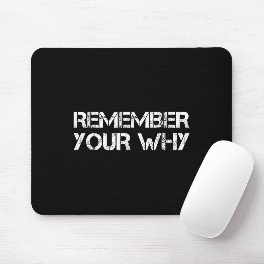 Remember Your Why  マウスパッド (マウス)
