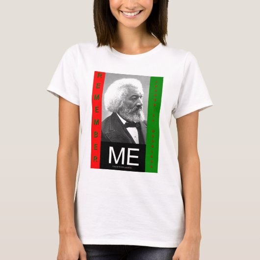 rememberMEfrederickDouglass Tシャツ (正面)