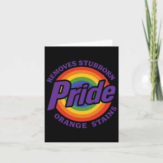 Remove Stubborn Orange Stains Resist Trump Pride M カード (正面)