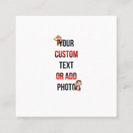 Remove This Design & Add Your Own Design Square コーリングカード