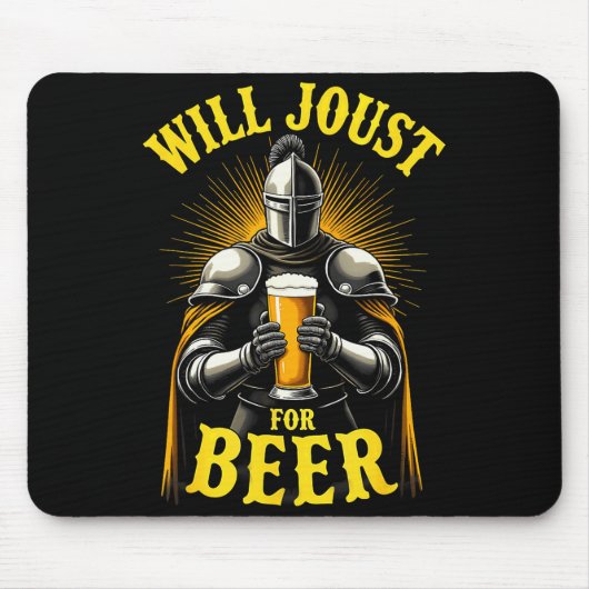 Renaissance Medieval Knight Will Joust For Beer  マウスパッド (正面)