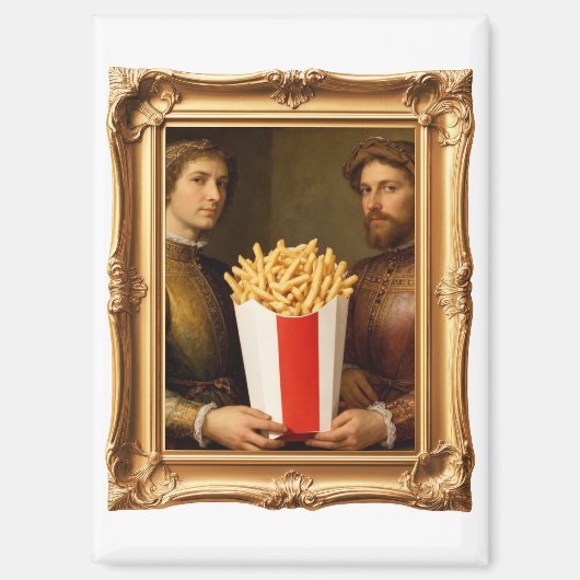 Renaissance Men Holding Modern French Fries マグネット (正面)
