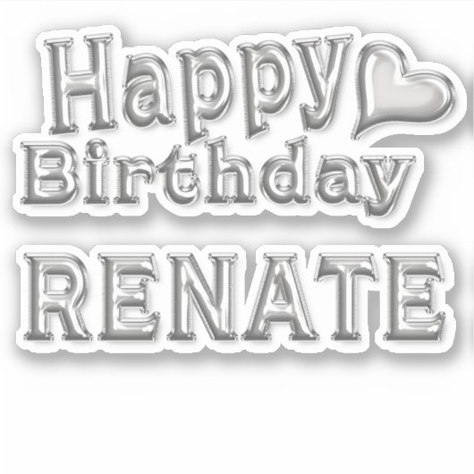 Renate Happy Birthday silver Aufkleber Sticker シール (正面)
