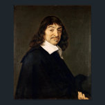 René Descartes ポスター<br><div class="desc">Portrait of Rene Descartes by Frans Hals</div>