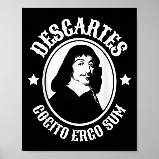 Rene Descartes Cogito Ergo Sum Quote  ポスター (正面)