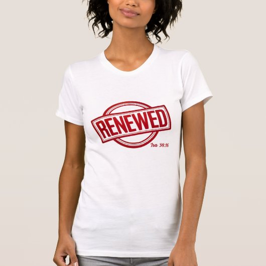 Renewed – Isaiah 38:16 by All43 Tシャツ (正面)
