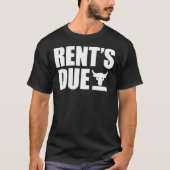 Rents Due  Classic T-Shirt Tシャツ (正面)