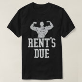 Rent's Due For Weightlifter Pullover Tシャツ (デザイン正面)