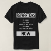REPARATIONS for BLM, Social Justice and Equality  Tシャツ (デザイン正面)