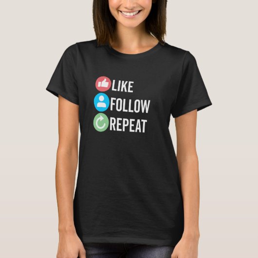 Repeat 後を追 Content Creatorのソーシャルメディアダと同じ Tシャツ (正面)