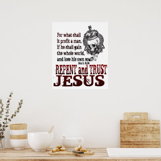 Repent and Trust Jesus ポスター (キッチン)