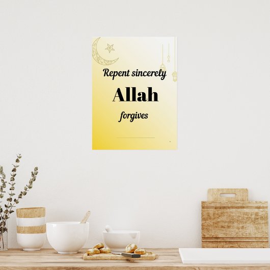 Repent sincerely. An islamic wall art . ポスター (キッチン)