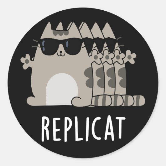 Replicat おもしろい Replicated Cat Pun Dark BG ラウンドシール (正面)