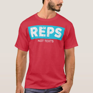 Reps Not Tetsボディビルジムワークやる気を起こさせるウ Tシャツ