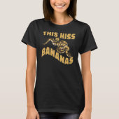 Reptile   This Hiss Is Bananas Banana Ball Python Tシャツ (正面)