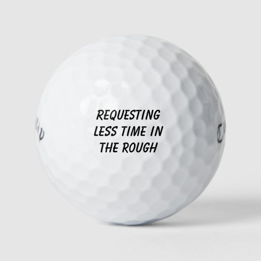 'Requesting Less Time in the Rough' Laughter  ゴルフボール (正面)