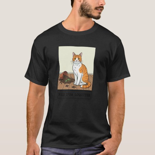 Res Ipsa Loquitur 猫ミーム Tシャツ (正面)