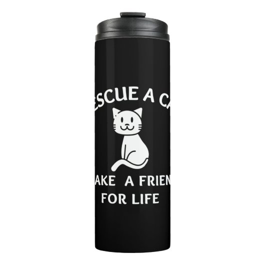 Rescue A  Cat Make A  Friend For Life タンブラー (正面)