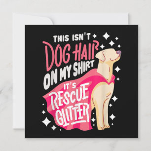 Rescue Dog Gift Iこれは私の犬の髪ではない サンキューカード