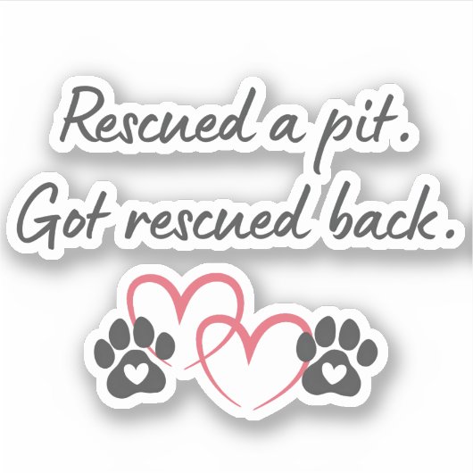Rescue Pit Got Rescued Back | Pitbull Dog Mom Life シール (正面)