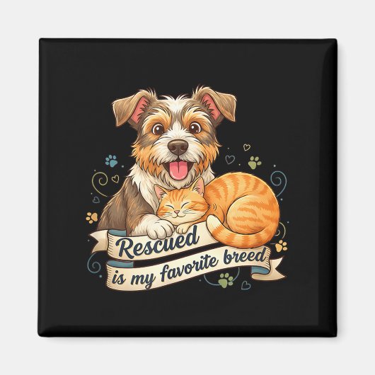 Rescued Is My Favorite Breed Dog Cat Pet Adoption  マグネット (正面)