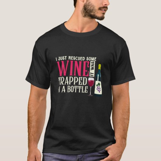 Rescued Some Wine Drinking Drinker Sayings Graphic Tシャツ (正面)