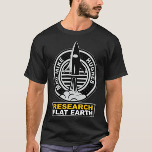 Research Flat Earth - RIP &quot;不機嫌&quot; Mike Hug Tシャツ