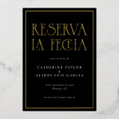 Reserva La Fecha Black White Spanish Wedding Photo 箔招待状 (正面)