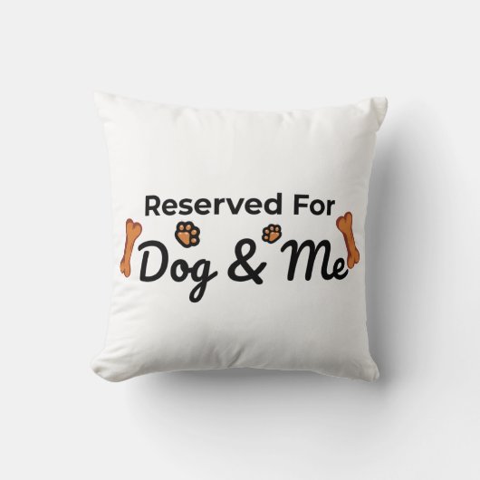 Reserved for Dog & Me クッション (正面)