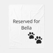 Reserved for the Dog Custom Name Pillow フリースブランケット (正面)