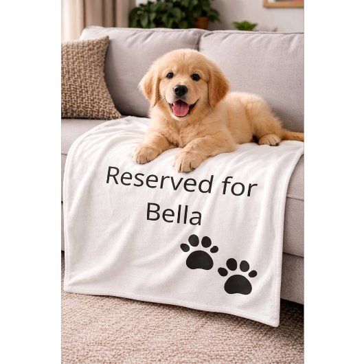 Reserved for the Dog Custom Name Pillow フリースブランケット