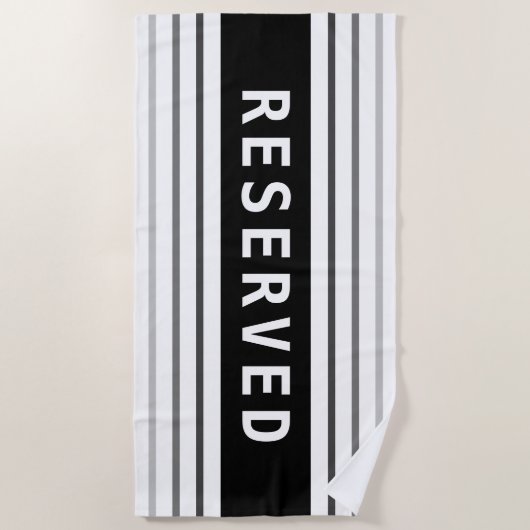 RESERVED, White Text, Black & Grey Stripes ビーチタオル (正面)