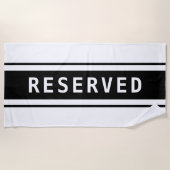 RESERVED, White Text, Black Stripes ビーチタオル (正面)