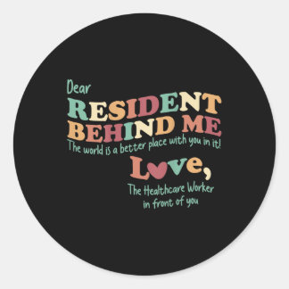 Resident 親愛 Behind Me Nuring Home Staff(プリント) ラウンドシール