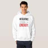 Resilience Is My Energy Motivational Hoodie パーカ (正面フル)