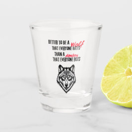 Resilience, self-worth, and independence ショットグラス