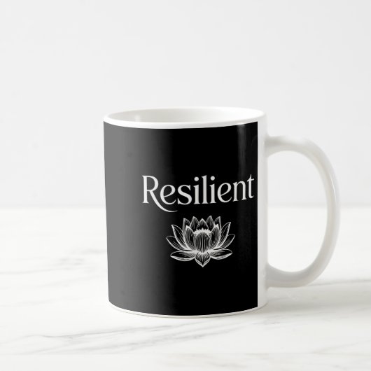 Resilient Mental Strength Self-esteem Motivation R コーヒーマグカップ (右)