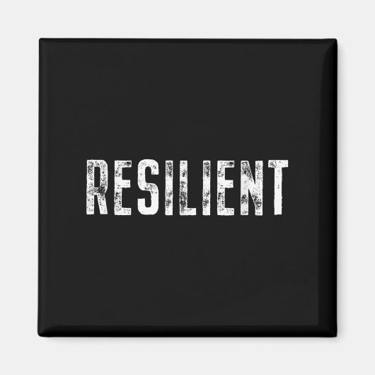 Resilient Mental Strength Self-esteem Motivation R マグネット (正面)