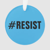 #Resist、明るい及び濃紺のはっきりしたな文字 オーナメント (正面)