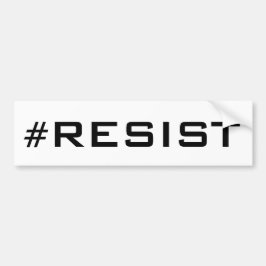 #Resist、白のはっきりした黒文字、すべて大文字 バンパーステッカー