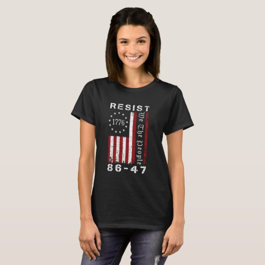 Resist 8647 86 47 Protest We The People Flag Save Tシャツ (正面フル)