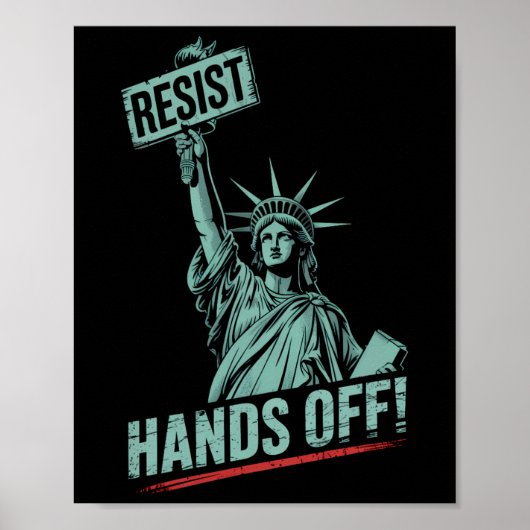 Resist –protest Hands Off Statue Of Liberty Protes ポスター (正面)
