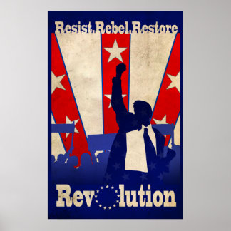 Resist Rebel Restore Revolution Poster (Large) ポスター